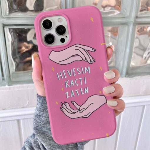 Hevesim Kaçtı Zaten Tasarımlı Silikon Telefon Kılıfı