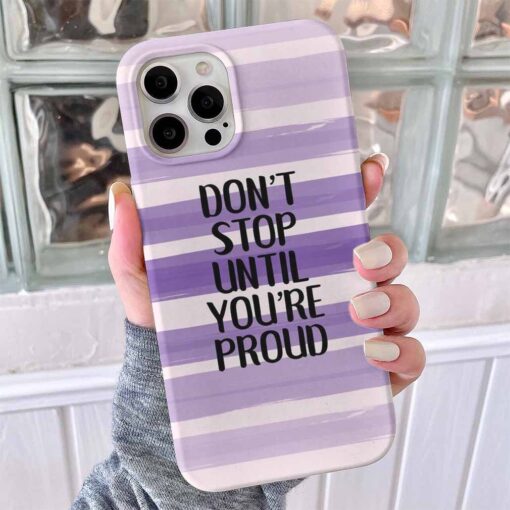 Dont Stop Until Tasarımlı Silikon Telefon Kılıfı