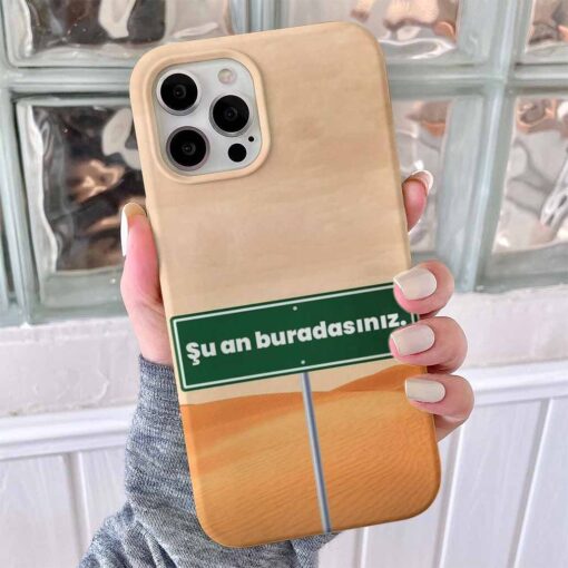 Şuan Burdasın Tasarımlı Silikon Telefon Kılıfı