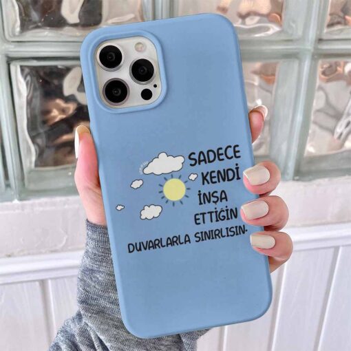 Kendi İnşa Ettiğin Duvarlara Sinirlisin Tasarımlı Silikon Telefon Kılıfı
